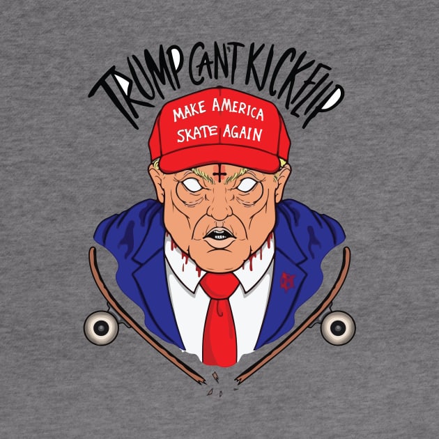 Trump Can't Kickflip by MurkyWaterz